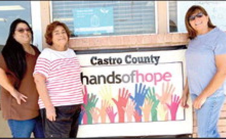 Castro County Hands of Hope volunteer Paula Sanchez, Terrie Fuentes, new board member, and Janet Sammann, vice president.